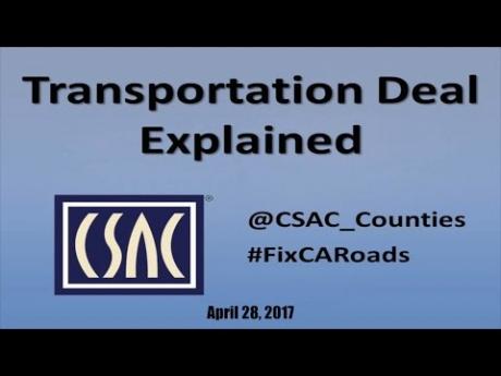 CSAC Webinar – Transportation Deal Explained — April 28, 2017