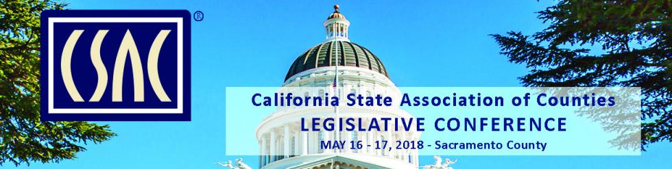 2018 CSAC Legislative Conference - California State ...